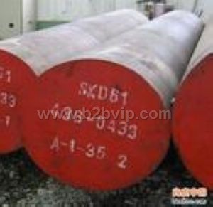 巢湖模具钢材SKD61日本进口模具材料SKD61